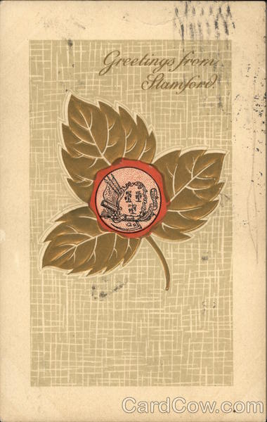 Greetings from Stamford Connecticut