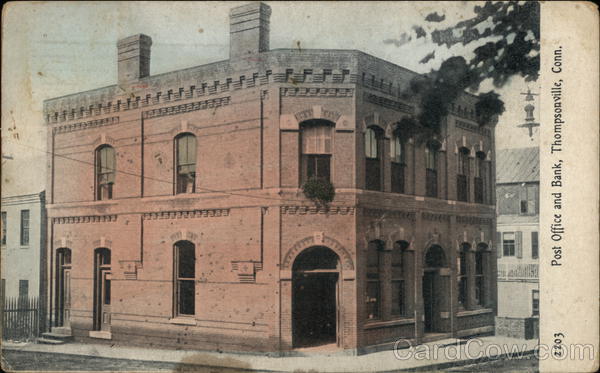 Post Office and Bank Thompsonville Connecticut