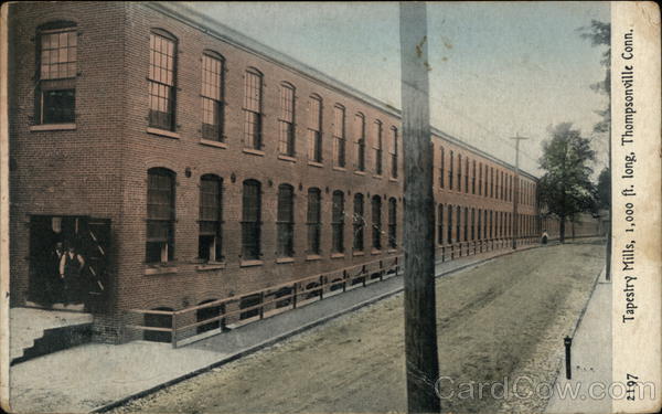 Tapestry Mills, 1,000 ft. long Thompsonville Connecticut