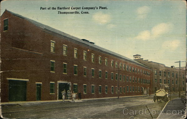 Part of the Hartford Carpet Company's Plant Thompsonville Connecticut