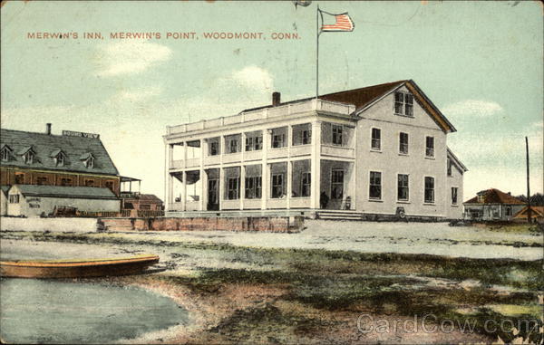 Merwin's Inn, Merwin's Point Woodmont Connecticut
