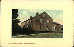 General Israel Putnam's House General Israel Putnam's House