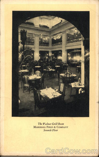 Marshall Field & Company - The Walnut Grill Room Chicago Illinois