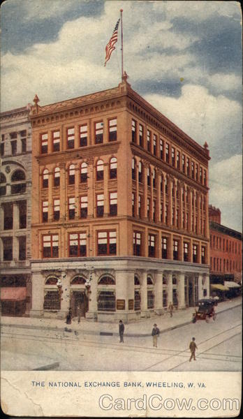 The National Exchange BAnk Wheeling West Virginia