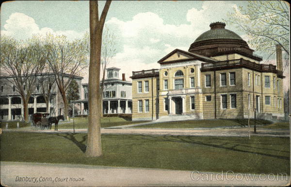 Street View of Court House Danbury Connecticut