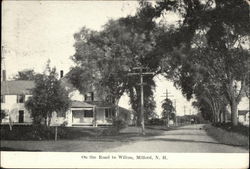 On the Road to Wilton Milford, NH Postcard Postcard Postcard