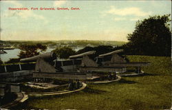 Reservation, Fort Griswold Reservation, Fort Griswold