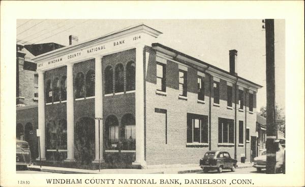 Windham County National Bank Danielson Connecticut
