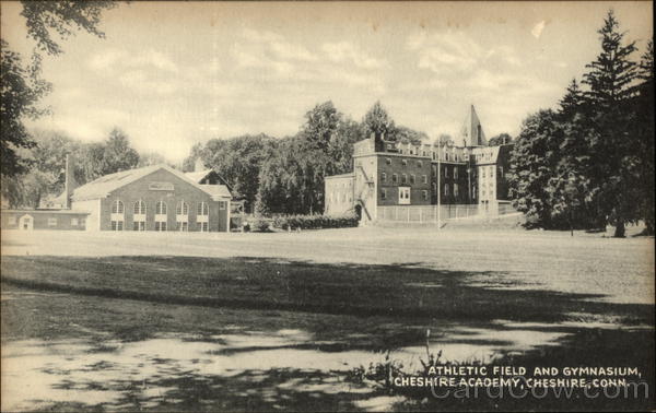 Athletic Field and Gymnasium, Cheshire Academy Connecticut
