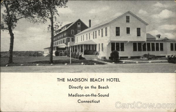 The Madison Beach Hotel, Directly on the Beach Connecticut