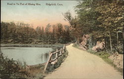 Road to Ye Port of Missing Men Ridgefield, CT Postcard Postcard Postcard