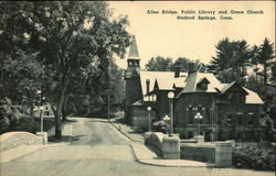 Allen Bridge, Public Library, and Grace Church Postcard