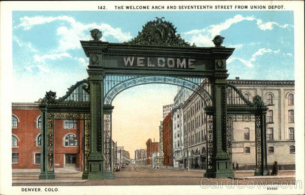 Welcome Arch Denver Colorado