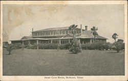 Shary Club House McAllen, TX Postcard Postcard Postcard