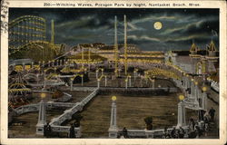 Witching Waves, Paragon Park by Night Nantasket Beach, MA Postcard Postcard Postcard