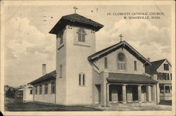 St. Clements Catholic Church West Somerville, MA Postcard Postcard Postcard