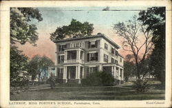 "Lathrop", Miss Porter's School Farmington, CT Postcard Postcard Postcard