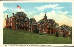 Connecticut School for Boys - Main Building Postcard