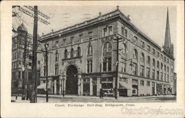 Court Exchange Building Bridgeport Connecticut