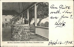 Old Well, Greenfield Country Club House Postcard