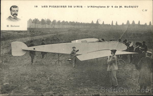Les Poinniers De L'Air - L'Aeroplane No. 4 de M. Bleriot
