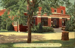 Administration Building At State Hospital Fort Supply, OK Postcard Postcard