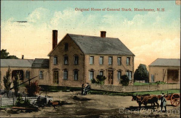 Original Home of General Stark Manchester New Hampshire