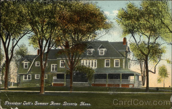 President Taft's Summer Home Beverly Massachusetts