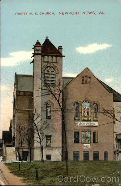Trinity M. E. Church Newport News Virginia