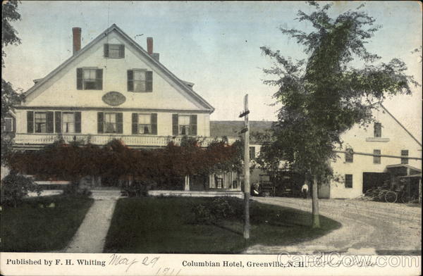 Columbian Hotel Greenville New Hampshire