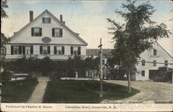 Columbian Hotel Greenville New Hampshire