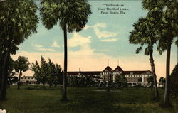 "The Breakers" from the Golf Links Palm Beach, FL Postcard Postcard Postcard