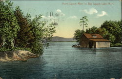 From Squam River to Big Squam Lake Holderness, NH Postcard Postcard Postcard