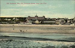 Old Orchard House from the Pier Old Orchard House from the Pier