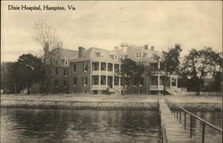 Dixie Hospital Hampton, VA Postcard Postcard Postcard