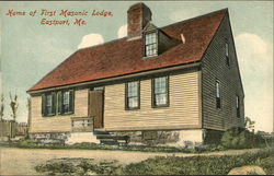 Home of First Masonic Lodge Eastport, ME Postcard Postcard Postcard