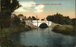 New Charles River Bridge Medfield, MA Postcard Postcard Postcard