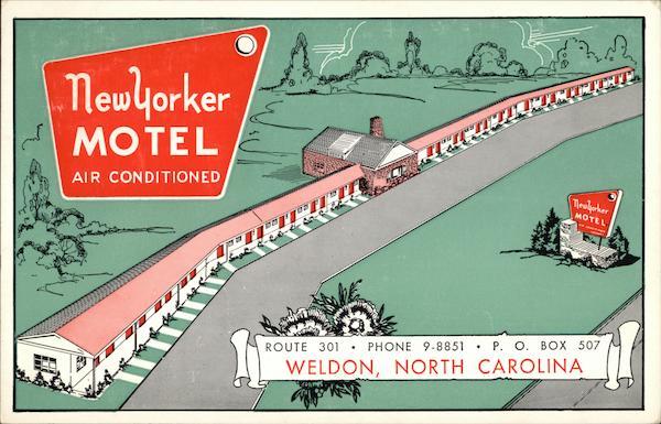 New Yorker Motel, Air Conditioned Weldon North Carolina