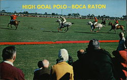 High Goal Polo - Boca Raton Florida Postcard Postcard Postcard