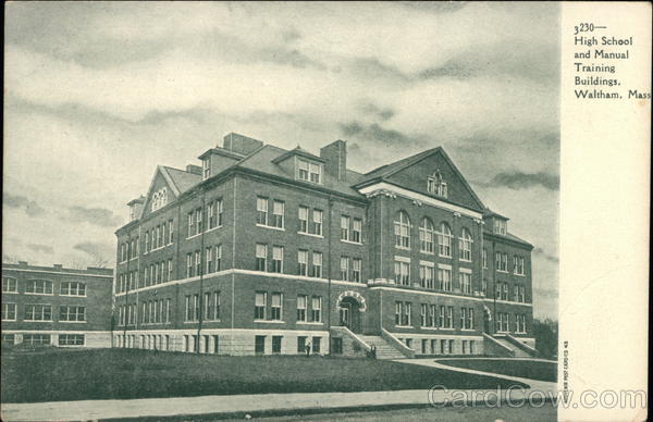 High School and Manual Training Buildings Waltham Massachusetts