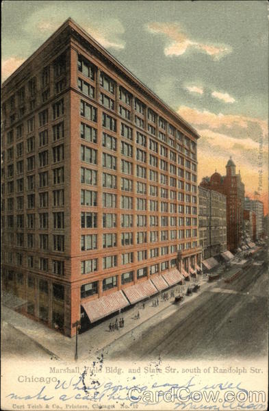 Marshall Field Bldg, and Slate Str. Chicago Illinois