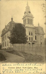 Grammar School North Easton, MA Postcard Postcard Postcard