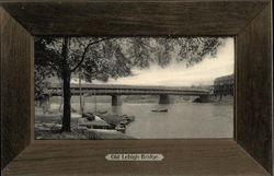 Old Lehigh Bridge Bethlehem, PA Postcard Postcard Postcard