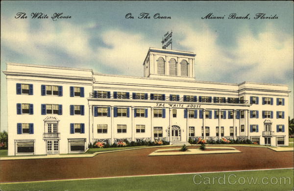 The White House Miami Beach Florida