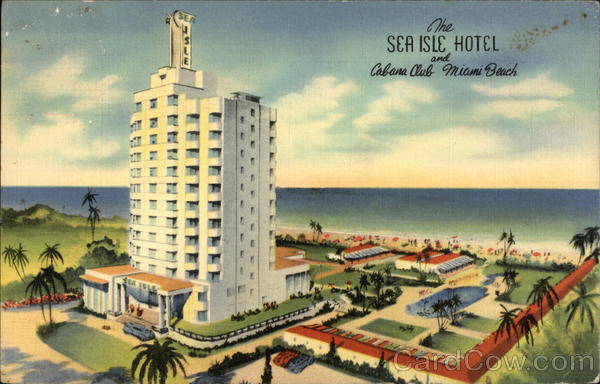 The Sea Isle Hotel And Cabana Club Miami Beach Fl Postcard