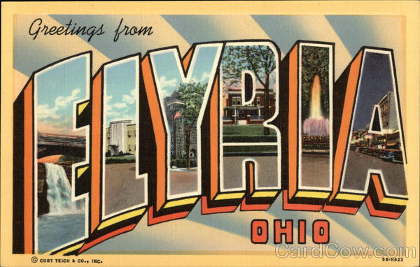 Greetings from, Pictures of Town in Letters Elyria Ohio