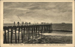 The Fishing Pier, Daytona Beach, Florida. In the Halifax Country Postcard