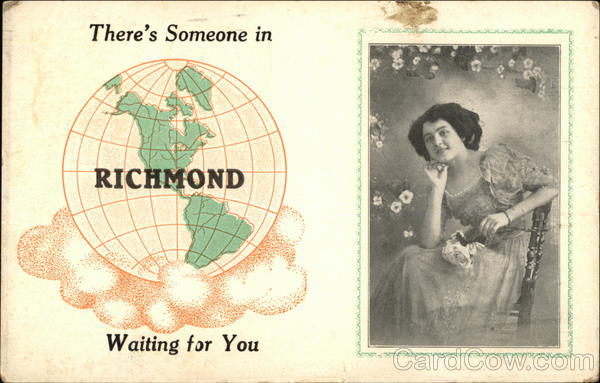 There's Someone in Richmond Waiting for You Maine