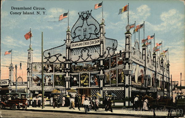 Dreamland Circus Coney Island New York