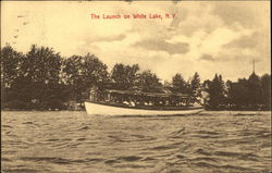 The launch White lake, NY Postcard Postcard Postcard